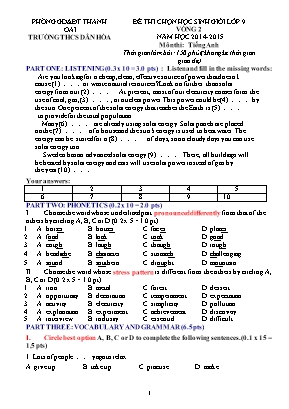 Đề thi chọn học sinh giỏi môn Tiếng Anh Lớp 9 (Vòng 2) - Năm học 2014-2015 - Trường THCS Dân Hòa (Có đáp án)